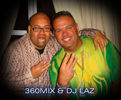 DJ LAZ and DJ 360MIX in Miami, FL