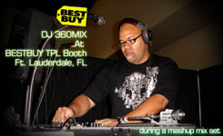 DJ 360MIX Best Buy 2007 Achivers Trade Show